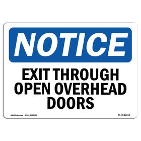 Signmission 709750088138 Osha Notice Sign - Exit Thru Open Overhead Doors Vinyl Label Decal Protec