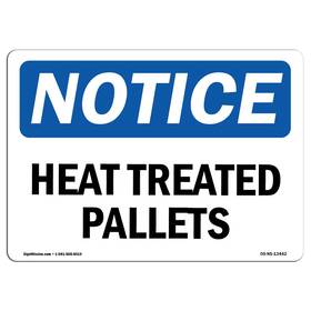 Signmission 709750093941 Osha Notice Sign - Heat Treated Pallets Vinyl Label Decal Protect Your Bu