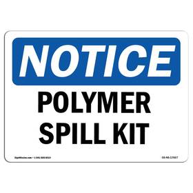 Signmission 709750112925 Osha Notice Sign - Polymer Spill Kit Vinyl Label Decal Protect Your Bus Inch