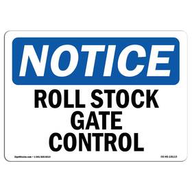Signmission 709750116978 Osha Notice Sign - Roll Stock Gate Control Vinyl Label Decal Protect Your