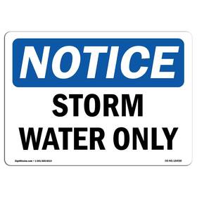 Signmission 709750120760 Osha Notice Sign - Storm Water Only Vinyl Label Decal Protect Your Business