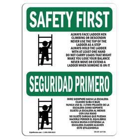 Signmission 709750337823 Osha Safety First Sign - Always Face Ladder Bilingual Vinyl Label De