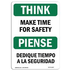 Signmission 709750419376 Osha Think Sign - Make Time For Safety Bilingual Aluminum Protect Yo