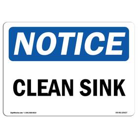 Signmission 709750458337 Osha Notice Sign - Clean Sink Rigid Plastic Protect Your Business C