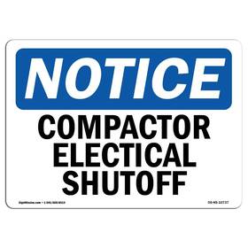 Signmission 709750458894 Osha Notice Sign - Compactor Electrical Shutoff Rigid Plastic Protec