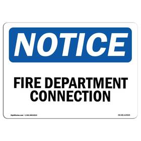 Signmission 709750469371 Osha Notice Sign - Fire Department Connection Rigid Plastic Protect