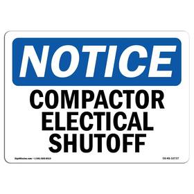 Signmission 709750518154 Osha Notice Sign - Compactor Electrical Shutoff Rigid Plastic Protec