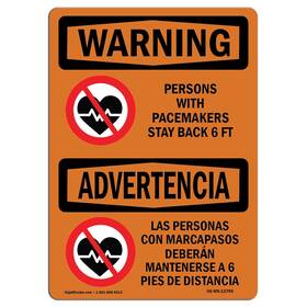 Signmission 709750550314 Osha Waring Sign - Pacemakers Stay Back 6 Ft Bilingual Rigid Plastic