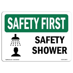 Signmission 709750819817 Osha Safety First Sign - Shower Rigid Plastic Protect Your Bu