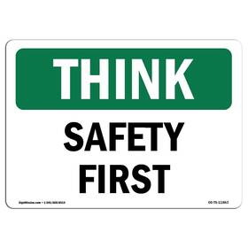 Signmission 713339431642 Osha Think Sign - Safety First Aluminum Protect Your Business Const