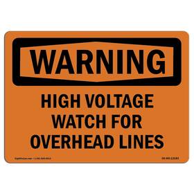 Signmission 713339544861 Osha Waring Sign - High Voltage Watch For Overhead Lines Rigid Plastic