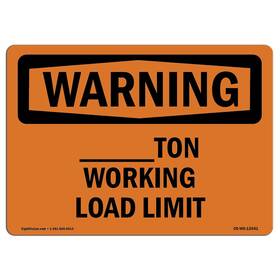 Signmission 713339548043 Osha Waring Sign - Custom -ton Working Load Limit Rigid Plastic Prot