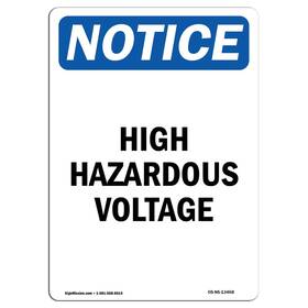 Signmission 742042076055 Osha Notice Sign - High Hazardous Voltage Rigid Plastic Protect Your