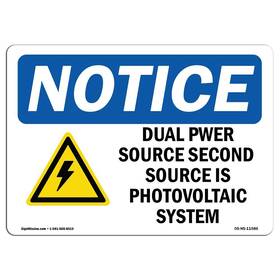Signmission 755874529637 Osha Notice Sign - Dual Power Source Second Aluminum Protect
