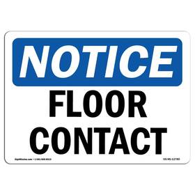 Signmission 755874535478 Osha Notice Sign - Floor Aluminum Protect Your Business Constructio