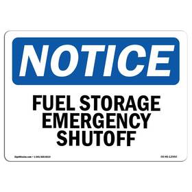 Signmission 755874536246 Osha Notice Sign - Fuel System Shutoff Aluminum Protect Your Busines