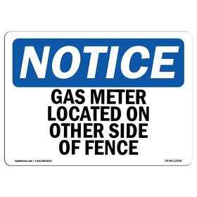 Signmission 755874536512 Osha Notice Sign - Gas Meter Located On Other Side Of Fence Aluminum