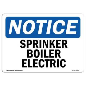 Signmission 755874564362 Osha Notice Sign - Sprinkler Boiler Aluminum Protect Your Business