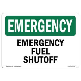 Signmission 755874619420 Osha Sign - Fuel Shutoff Rigid Plastic Protect Your Business Constr