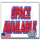 Signmission 24 Space Available Decal Sticker Retail Warehouse Storage Units. Fixed Price $25.78.