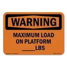 Maximum Load On Platform Lbs Ansi Warning Sign Metal Plastic Decal. Fixed Price $19.99.