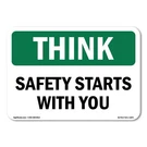 Safety Starts With You Osha Think Sign Metal Plastic Decal. Fixed Price $24.99.