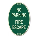 Signmission Designer Series - No Parking Fire Escape 12" X 18" Metal. Fixed Price $44.99.