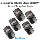 5 Transmitter Solutions Stinger 318ALD21V Gate And Garage Door Remote. Fixed Price $108.00.