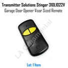 Transmitter Solutions Stinger 310LID22V Garage Door Opener Visor Sized Remote. Fixed Price $24.90.